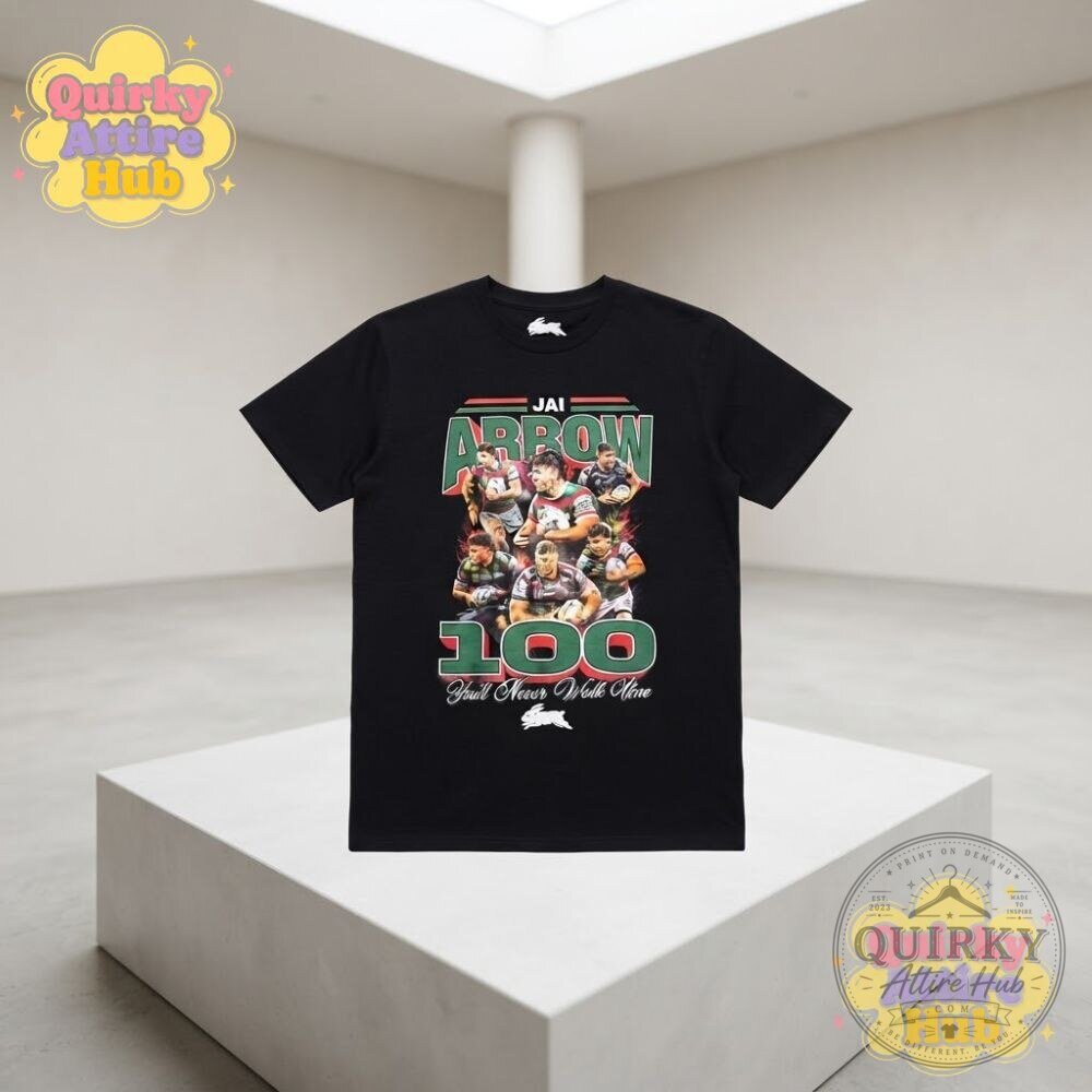Jai Arrow 100 Games South Sydney Rabbitohs Shirt You’ll Never Walk Alone Rugby League T-Shirt 16 Jai Arrow 100 Games South Sydney Rabbitohs Shirt You’ll Never Walk Alone Rugby League T-Shirt