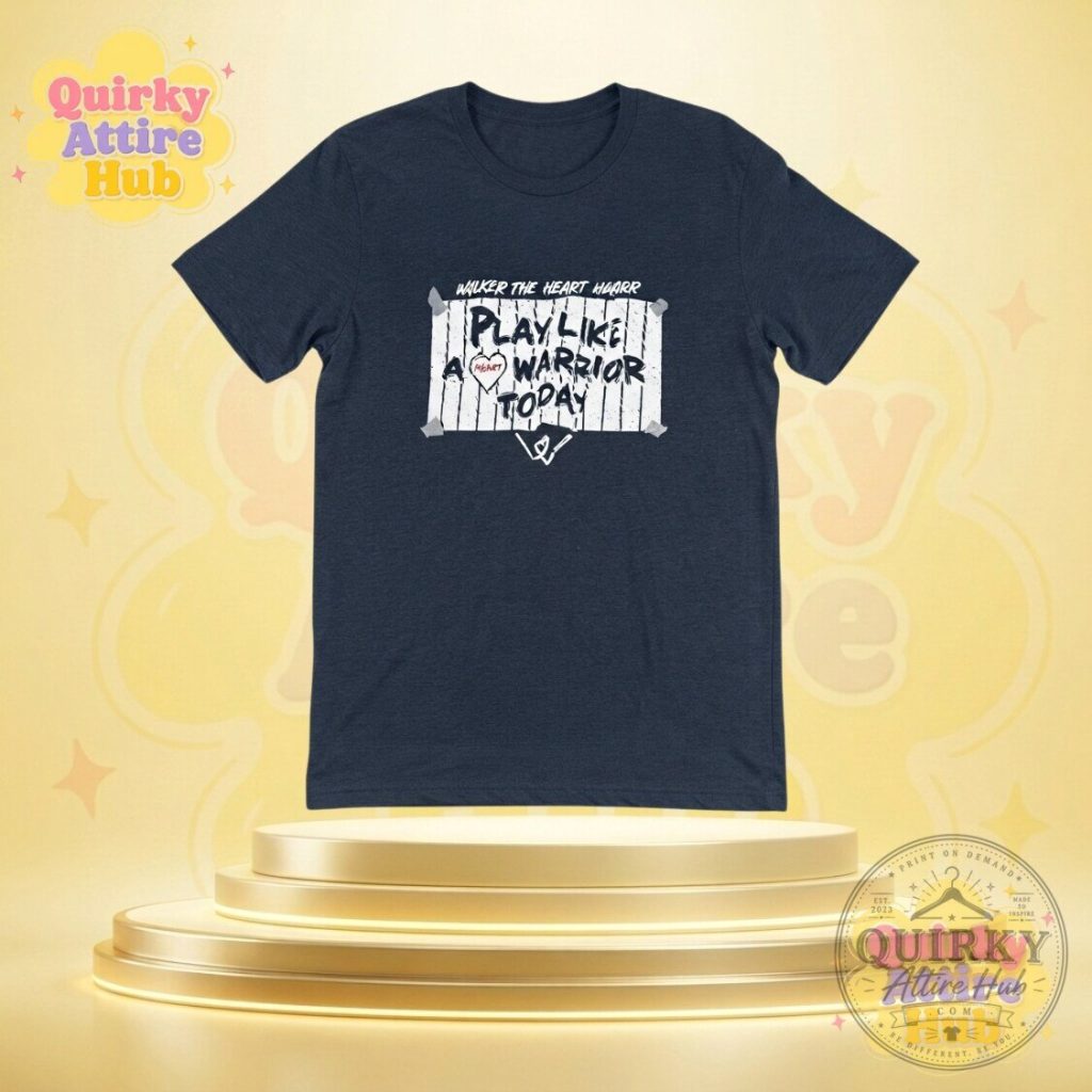 "Shop Walker the Heart Warrior T-Shirt: Play Like a Warrior Tee" 19 Walker the Heart Warrior T-Shirt Play Like a Warrior Today Tee