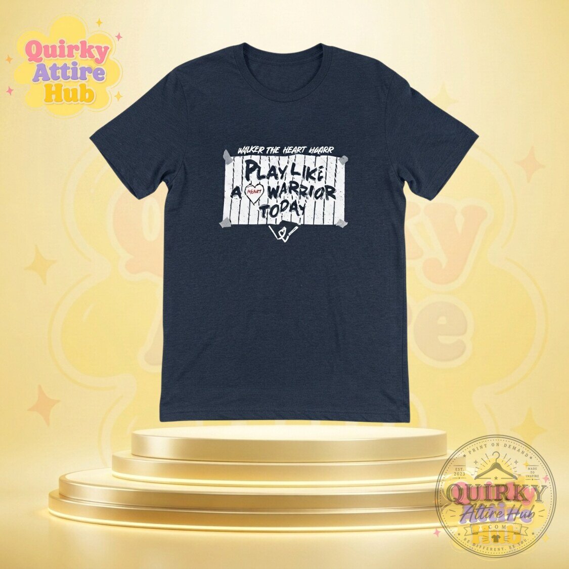 Walker the Heart Warrior T-Shirt Play Like a Warrior Today Tee